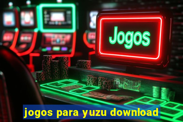 jogos para yuzu download